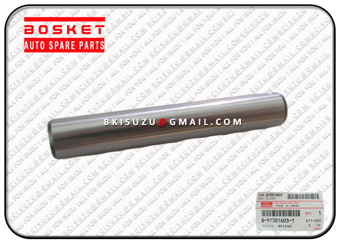 ISUZU 700P 4HK1 Isuzu Engine Parts 8973816030 8-97381603-0 Bridge Guide