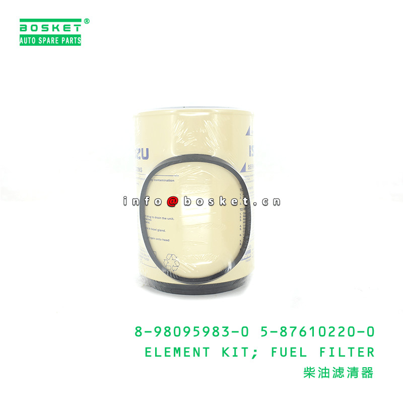 8-98095983-0 5-87610220-0 Fuel Filter Element Kit 8980959830 5876102200  For ISUZU R90T NPR75 4HK1