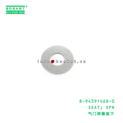 8-94391468-0 Spring Seat 8943914680 For ISUZU FVZ34 VC46 6UZ1 6HK1