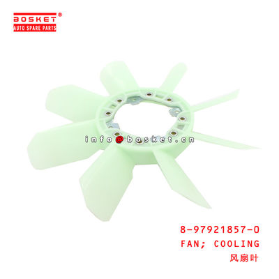 8-97921857-0 Cooling Fan For ISUZU  4JH1T 4JA1T 8979218570