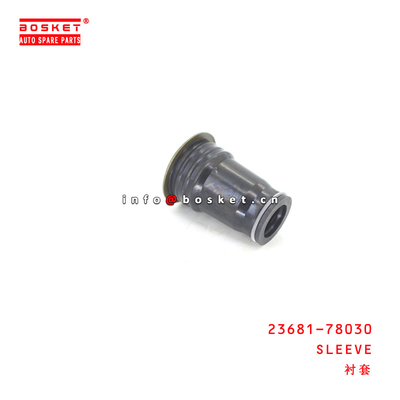 23681-78030 Sleeve for ISUZU HINO 500