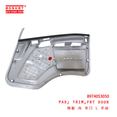 8-97405305-0 Front Door Trim Pad suitable for ISUZU 700P 4HK1 8974053050