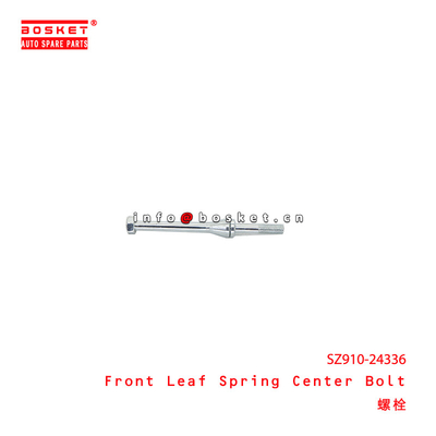 SZ910-24336 Front Leaf Spring Center Bolt suitable for ISUZU   SZ91024336