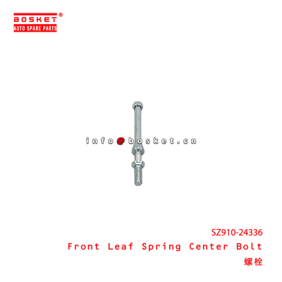 SZ910-24336 Front Leaf Spring Center Bolt suitable for ISUZU   SZ91024336