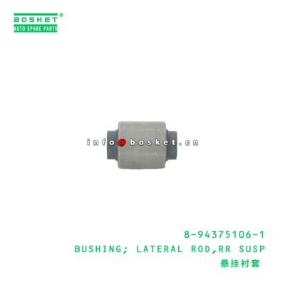 8-94375106-1 Rear Suspension Lateral Rod Bushing  for ISUZU   8943751061