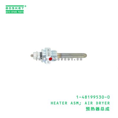 1-48199530-0 Air Dryer Heater Assembly suitable for ISUZU   1481995300