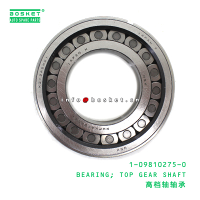 1-09810275-0 Top Gear Shaft Bearing suitable for ISUZU FSR FTR  1098102750
