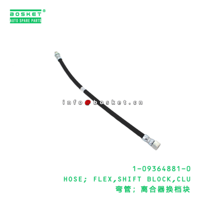 1-09364881-0 Clutch Shift Block Flex Hose suitable for ISUZU   1093648810