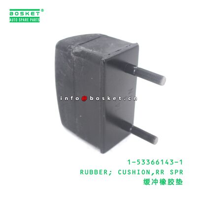 1-53366143-1 RUBBER; CUSHION,RR SPR suitable for ISUZU 1533661431