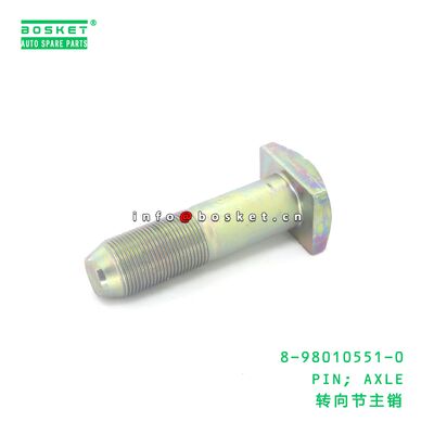 8-98010551-0 PIN; AXLE suitable for ISUZU 8980105510