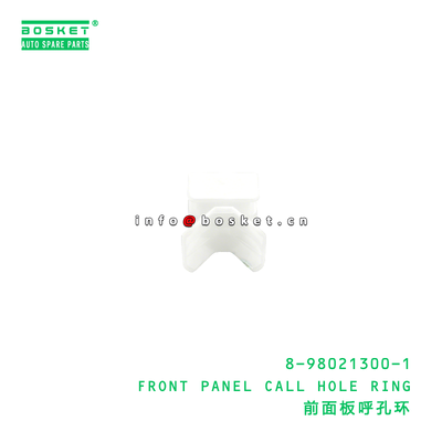 8-98021300-1 Front Panel Call Hole Ring Suitable for ISUZU FVR34 6HK1 with 3 Months Warranty