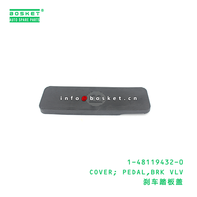 ISUZU 1481194320 Brake Pedal Cover with 3 Months Warranty and 1PCS Pack Quantities