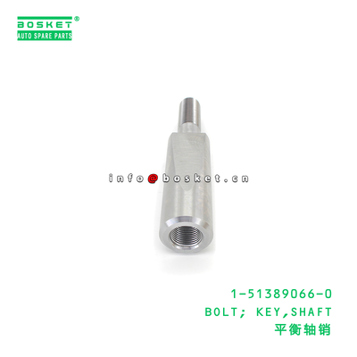 1-51389066-0 BOLT; KEY,SHAFT suitable for ISUZU EXZ81 VC46 10PE1 6UZ1 1513890660