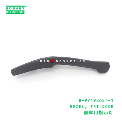 8-97198687-1 BEZEL; FRT DOOR suitable for ISUZU 8971986871