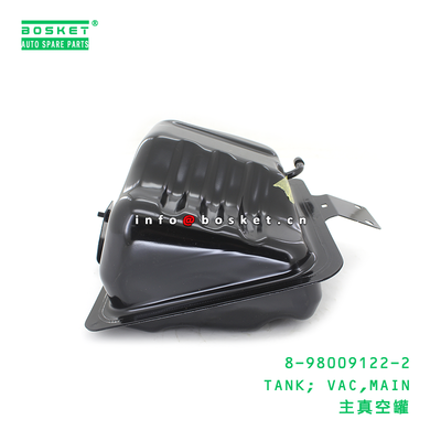 Vacuum Main Tank Suitable for ISUZU 8980091222 with 15-20 Days Delivery and 3 Months Warranty