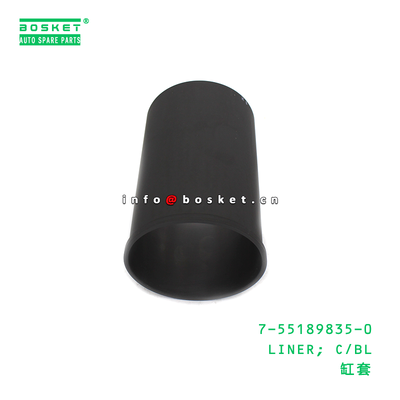 7-55189835-0 LINER; C/BL suitable for ISUZU 4HL1 6HL1 7551898350