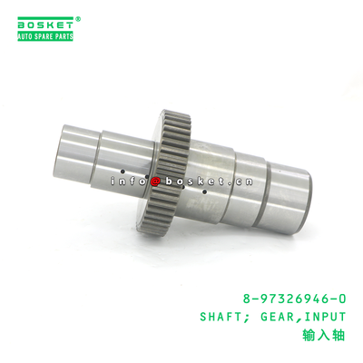 8-97326946-0 Input Gear Shaft 8973269460 ISUZU Gear Shaft for ISUZU Transmission Input Shaft