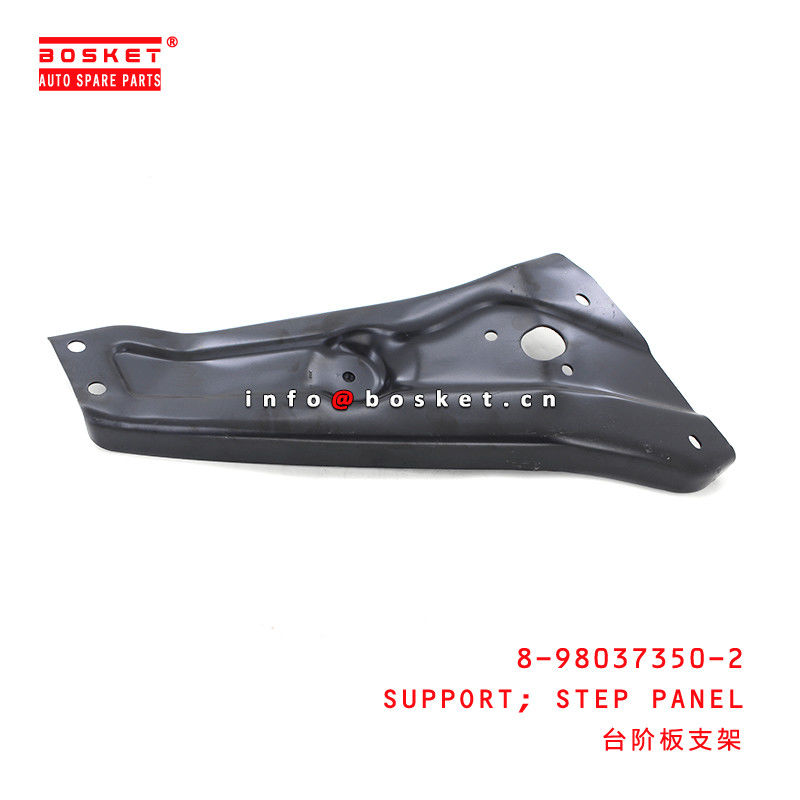 8-98037350-2 Step Panel Support 8980373502 Suitable for ISUZU VC46