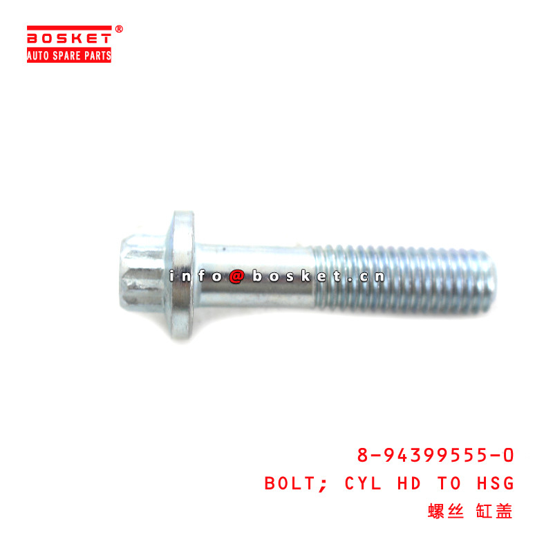 8-94399555-0 Cylinder Head To Housing Bolt For ISUZU FVR34 6HK1 4HK1 4HF1 8943995550