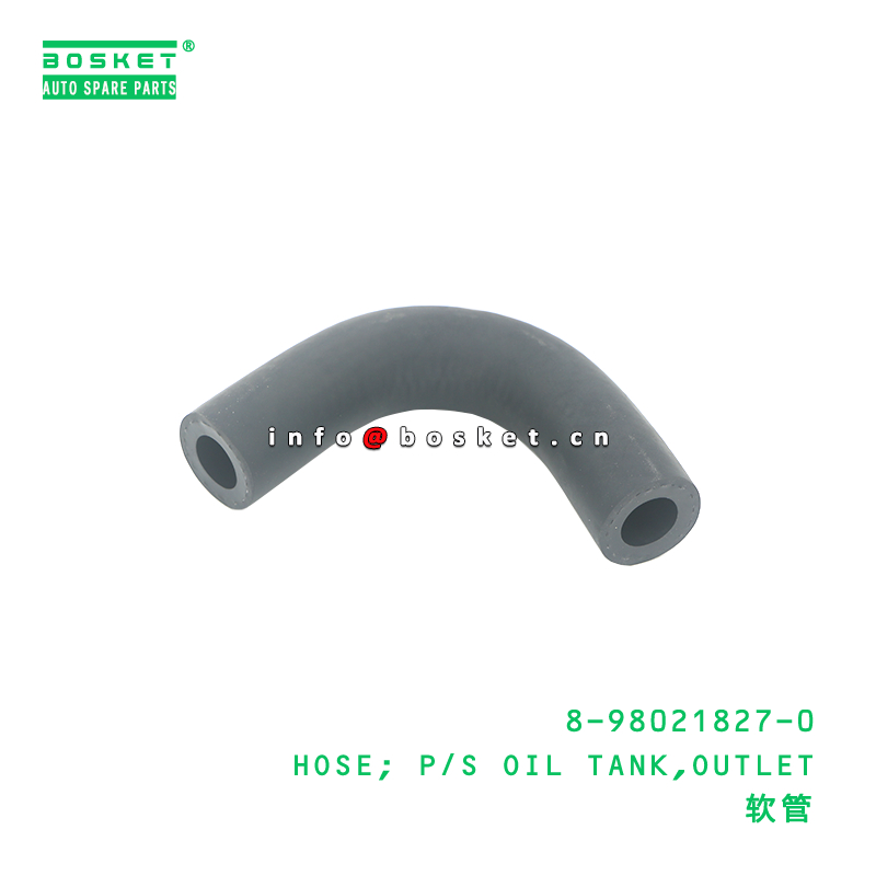 8-98021827-0 Outlet Power Steering Oil Tank Hose suitable for ISUZU   8980218270