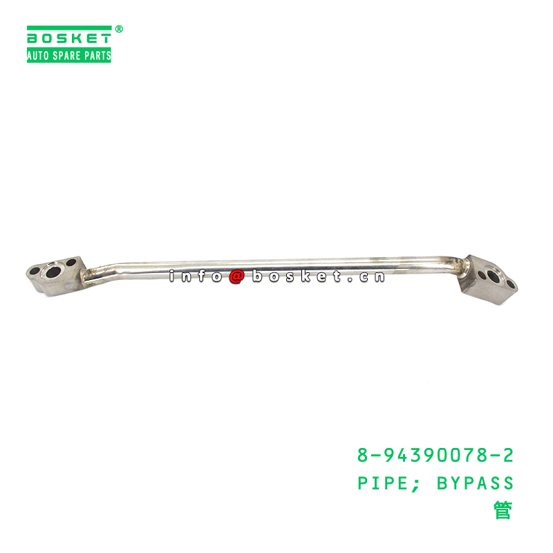 8-94390078-2 Bypass Pipe suitable for ISUZU   8943900782