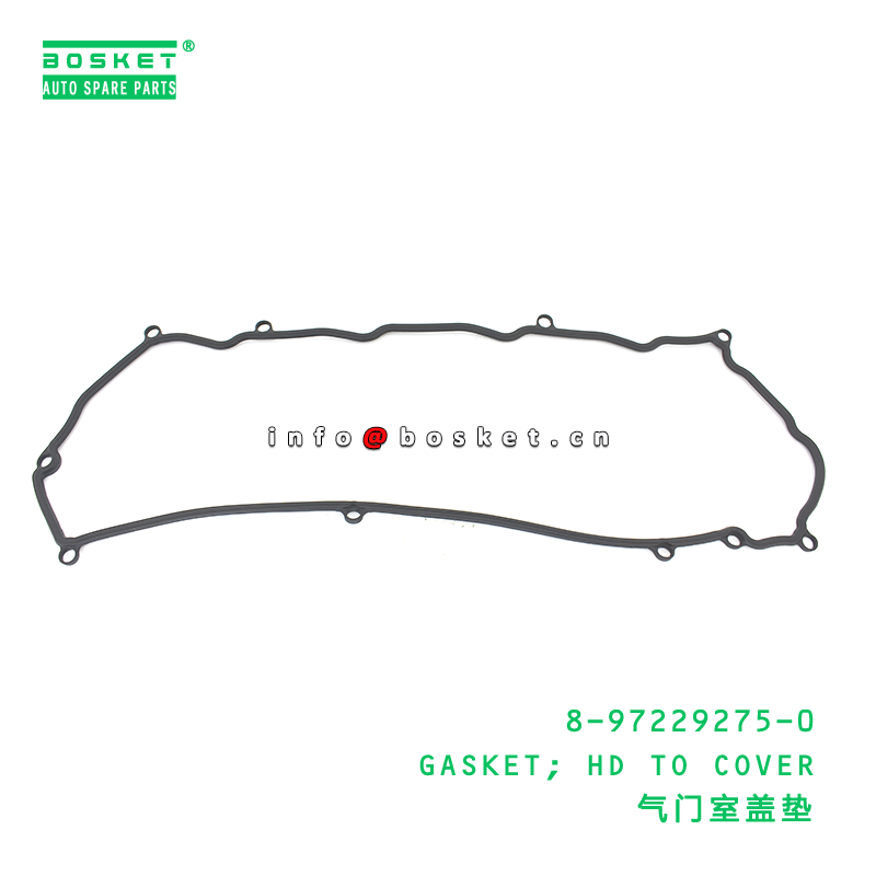 8-97229275-0 HD to Cover Gasket Suitable for ISUZU NKR with 1PCS Pack Quantity and 3 Months Warranty
