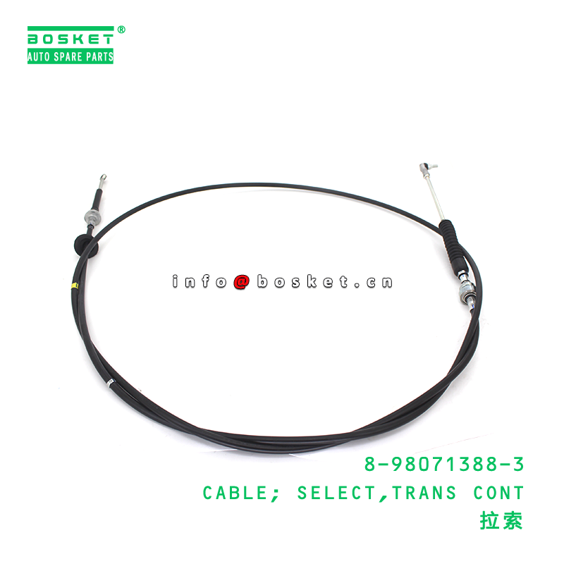 8-98071388-3 CABLE; SELECT,TRANS CONT suitable for ISUZU 8980713883