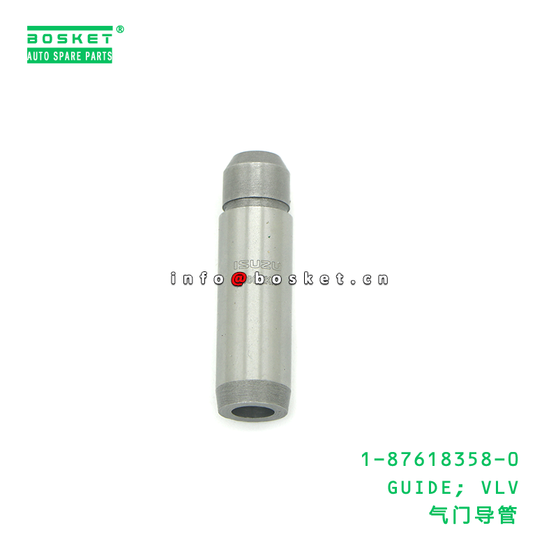 1-87618358-0 GUIDE; VLV suitable for ISUZU 4JA1 4JB1 4JC1 4JD1 4JE1 4JF1 4JG1 4JG2 4JG3 C240 1876183580