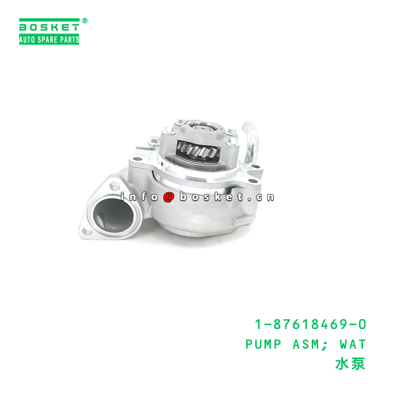 1-87618469-0 PUMP ASM; WAT suitable for ISUZU CYZ 6WG1 1876184690