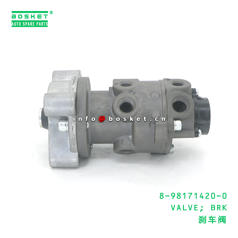8-98171420-0 VALVE; BRK suitable for ISUZU NQR 8981714200