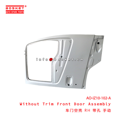 AO-IZ10-102-A Ensemble de porte avant sans garniture pour ISUZU FRR FSR FTR