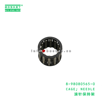 8-98080565-0 CAGE; Aiguille adaptée à une ISUZU 8980805650